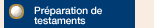 Pr�paration d'un testament de base